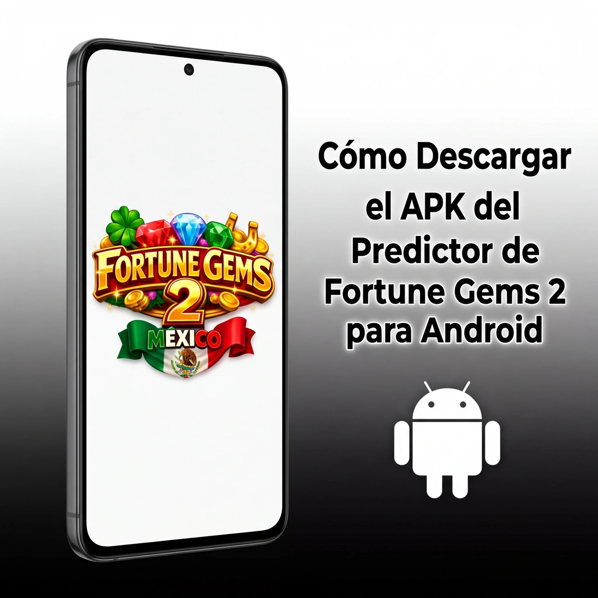 Guía para descargar e instalar el APK del Predictor de Fortune Gems 2 en Android de forma segura