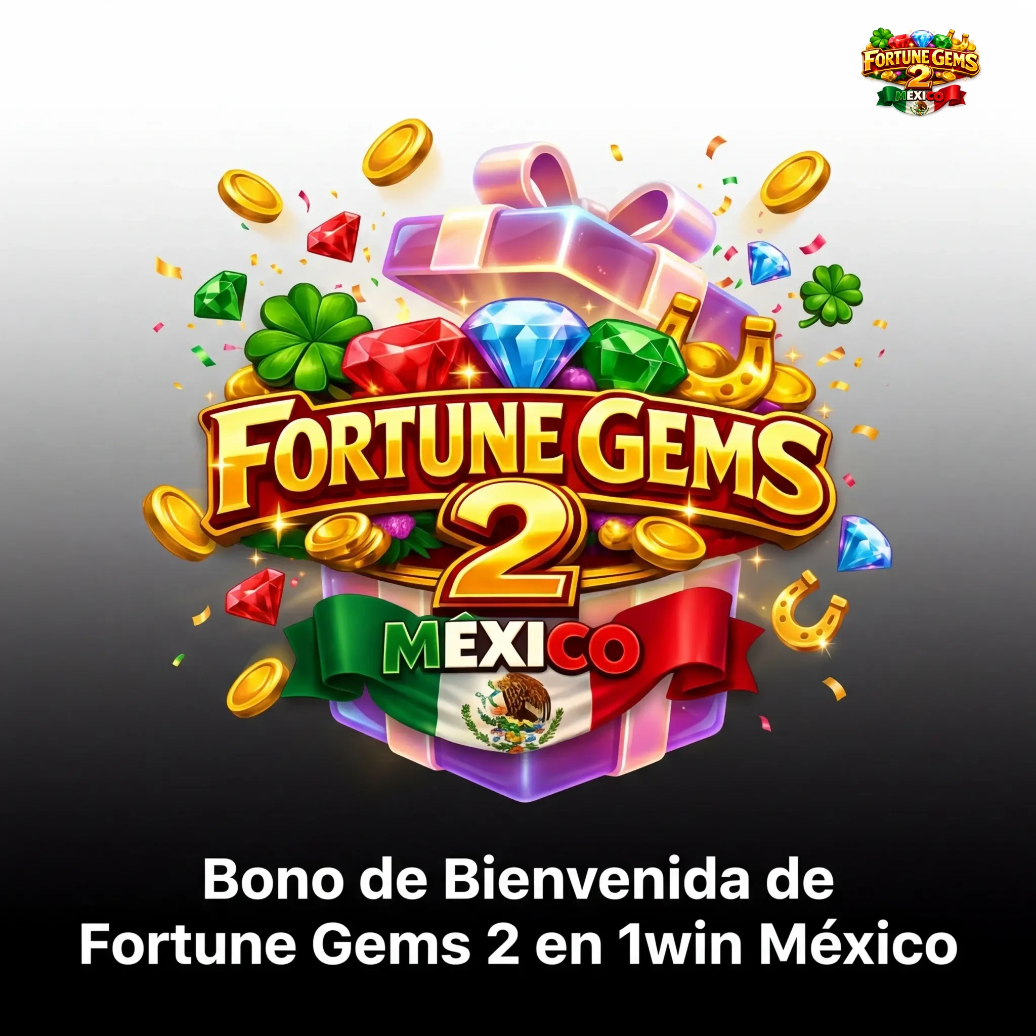Bono de bienvenida 600% en 1win México para jugar Fortune Gems 2 con depósito mínimo de 100 MXN